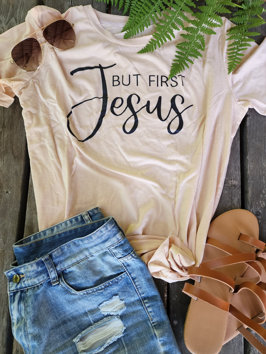 But First Jesus Shirt